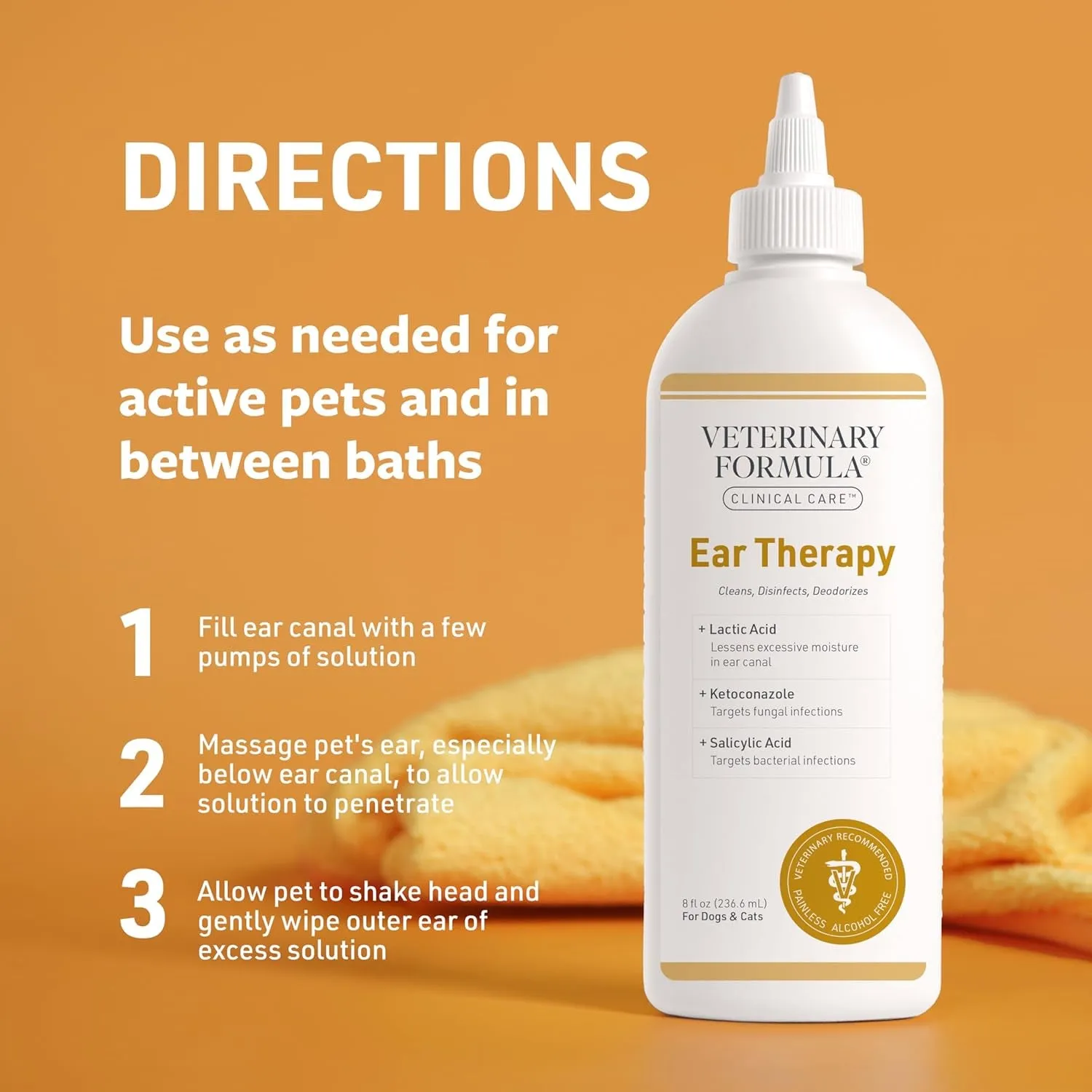 Veterinary Formula Clinical Care Ear Therapy, 8 Oz. – Cat and Dog Ear Cleaner – Helps Soothe Itchiness and Clean the Ear Canal of Debris and Buildup